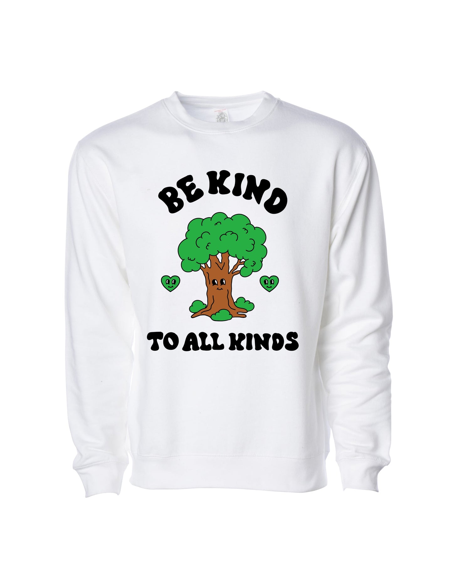 Be Kind To All Kinds Crewneck