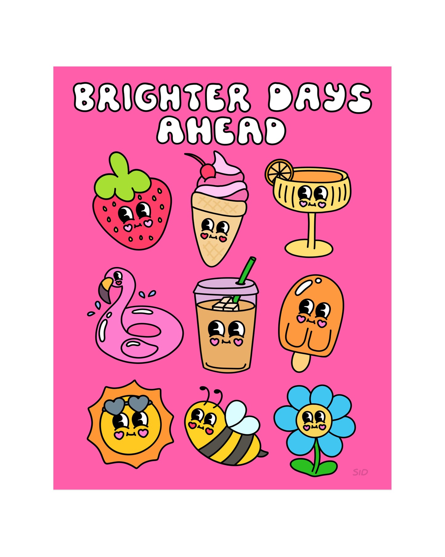 Brighter Days Ahead Print