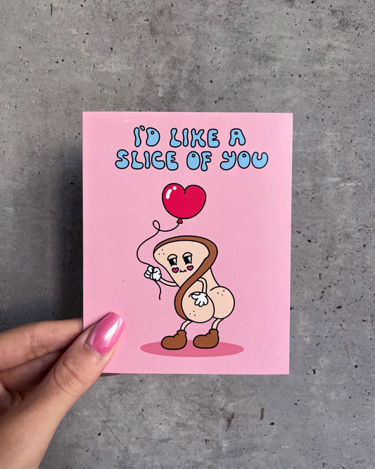 Slice Of You Card