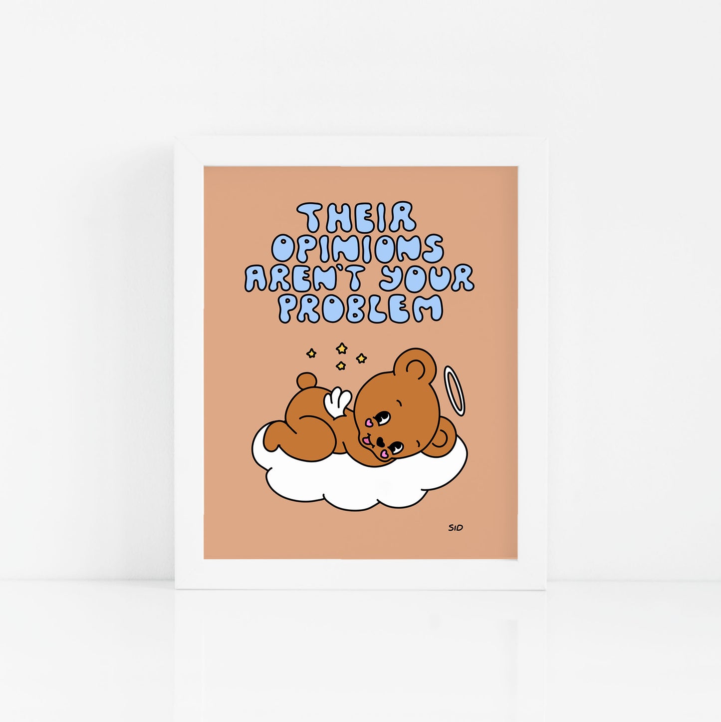 Opinions Aren't Your Problem Print