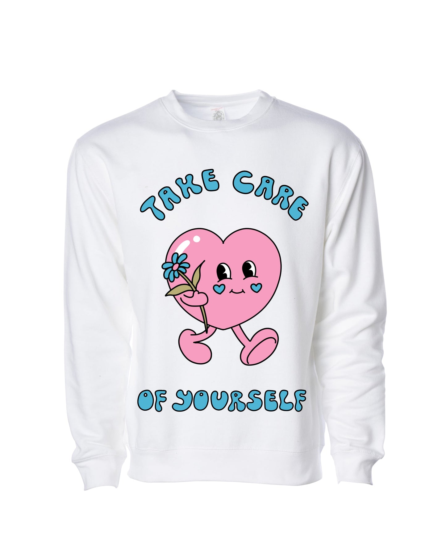 Take Care Of Yourself Crewneck