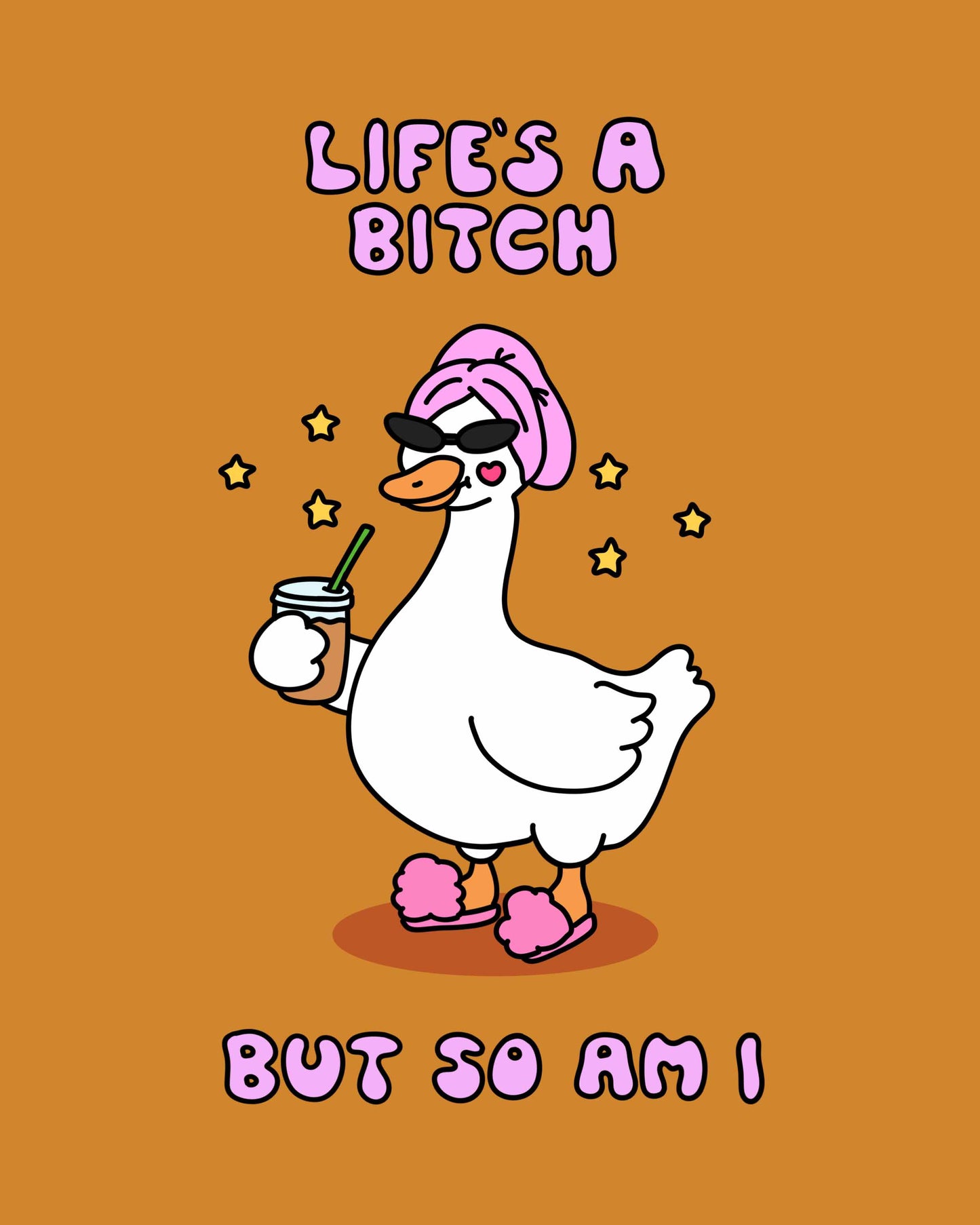 Life's a B*tch Print