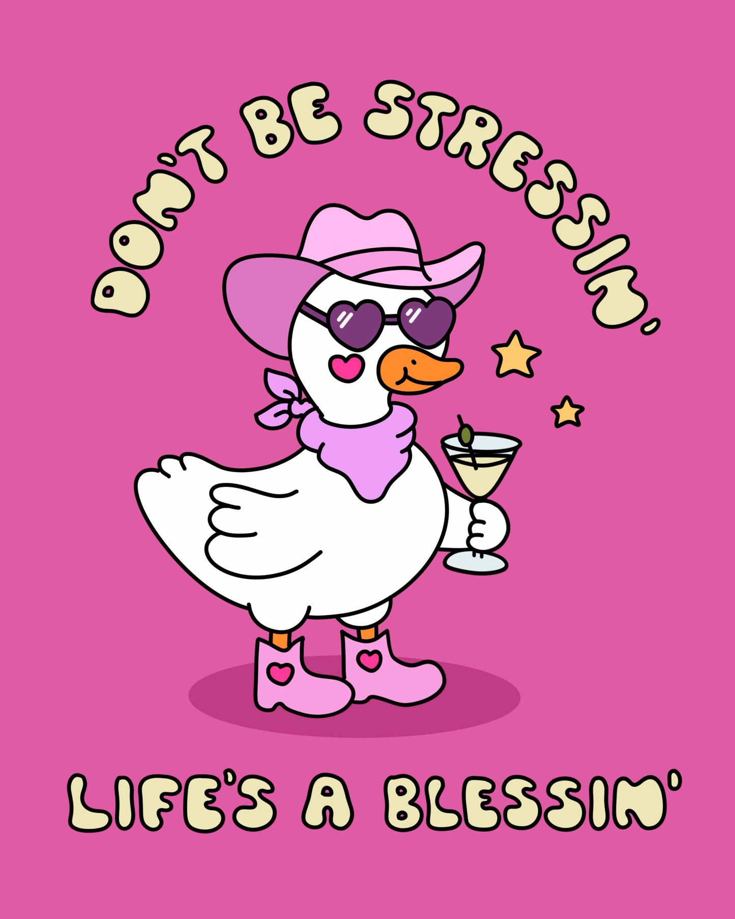 Don't Be Stressin' Print