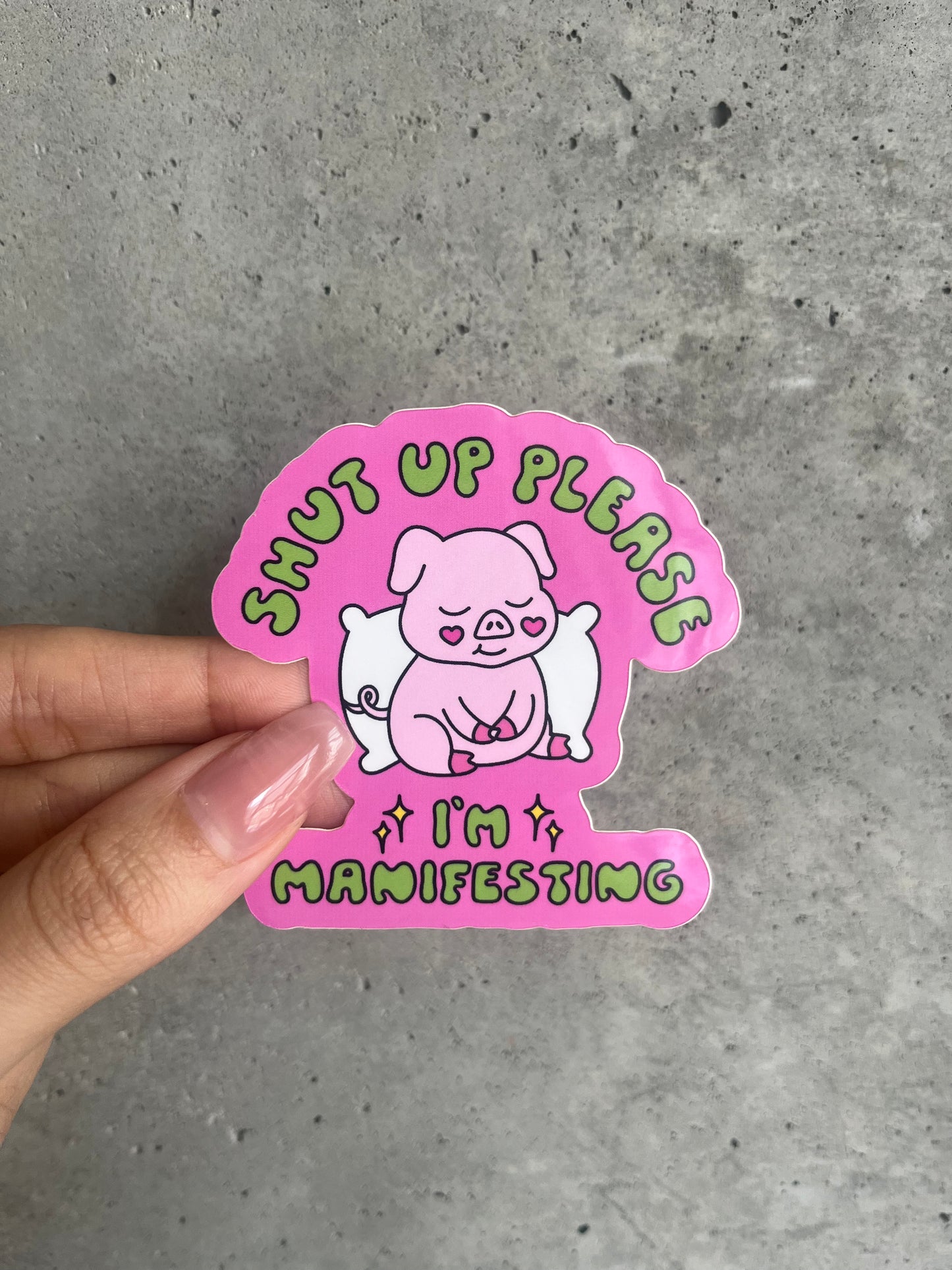 I'm Manifesting Sticker