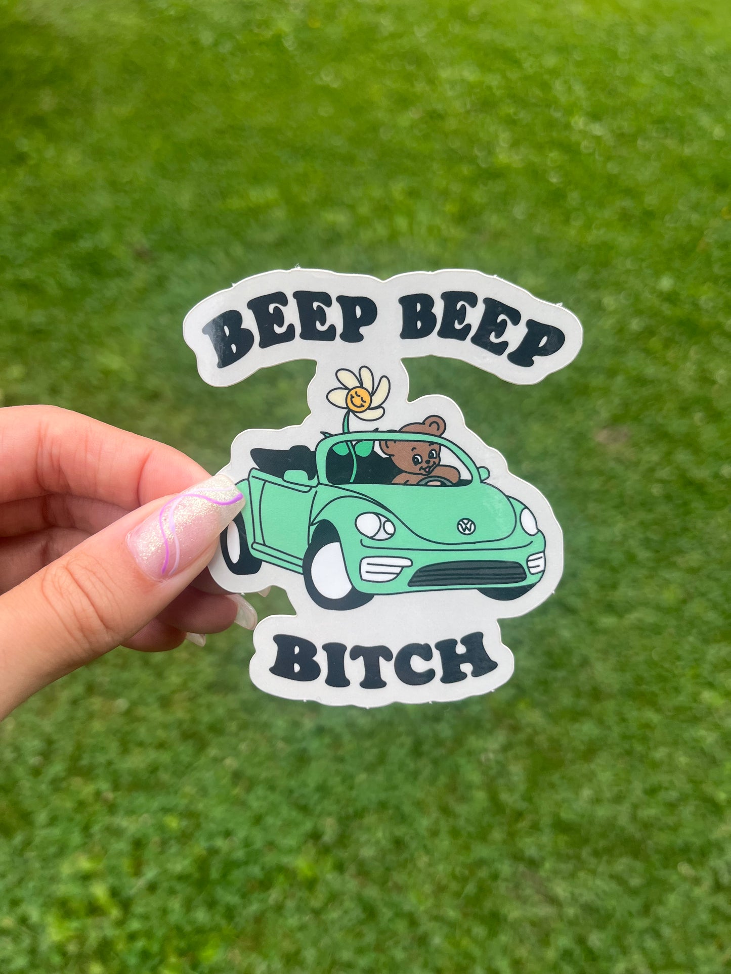 Beep Beep Bitch Sticker