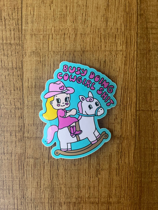 Cowgirl Shit Sticker